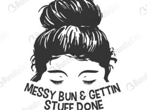 messy, bun, messy bun, mom, bun, mom life, mom of both, done svg, clipart, done, bun in oven, mom's crown, nurse, mother, messy bun free, messy bun download, messy bun free svg, messy bun svg, messy bun design, cricut, silhouette, messy bun svg cut files free, svg, cut files, svg, dxf, silhouette, vinyl, vector