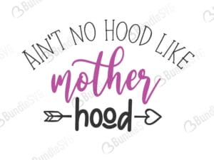 aint, no, hood, like, mother, hood, aint no hood like motherhood mothers day, blessed, mama, mom god, mum quote, shirt, mama, madre, mom, mother defition, mom definition svg, aint no hood like motherhood free, download, aint no hood like motherhood free svg, aint no hood like motherhood svg, aint no hood like motherhood design, cricut, silhouette, aint no hood like motherhood svg cut files free, svg, cut files, svg, dxf, silhouette, vinyl, vector