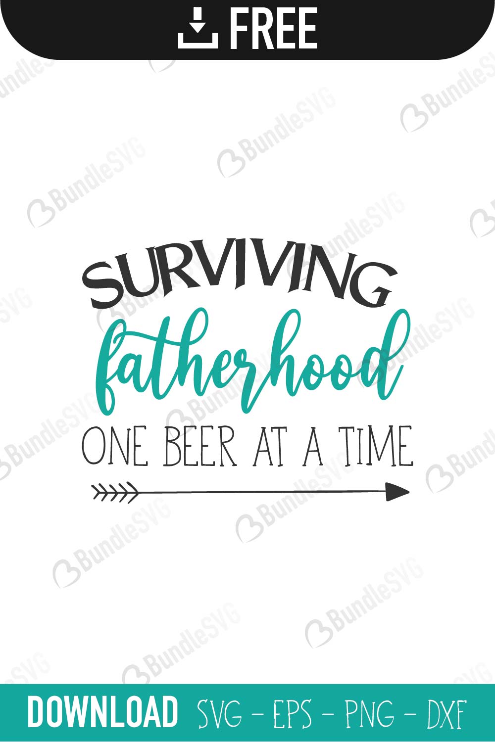 surviving, fatherhood, beer, father, dad, daddy, papa, super dad, best dad, day, father's day, fathers day free, fathers day download, fathers day free svg, fathers day svg, fathers day design, fathers day cricut, fathers day silhouette, fathers day svg cut files free, svg, cut files, svg, dxf, silhouette, vinyl, vector