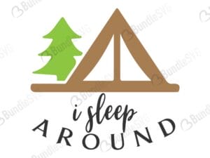 i sleep, around, camping trip, sleep, around, squad, gone, let's go, camp, camper, life, cricut campaign, i sleep around free, i sleep around download, i sleep around free svg, svg, design, cricut, silhouette, i sleep around svg cut files free, svg, cut files, svg, dxf, silhouette, vinyl, vector, free svg files,