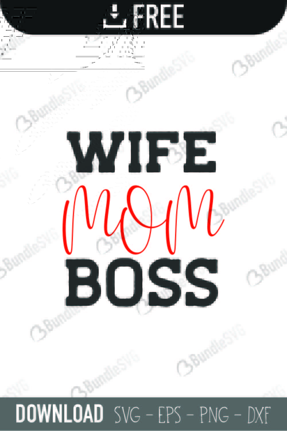 wife, mom, boss, blessed mom boys, decal, mommy, wife mom boss free, wife mom boss download, wife mom boss free svg, wife mom boss svg, wife mom boss design, cricut, silhouette, wife mom boss svg cut files free, svg, cut files, svg, dxf, silhouette, vinyl, vector, free svg files,
