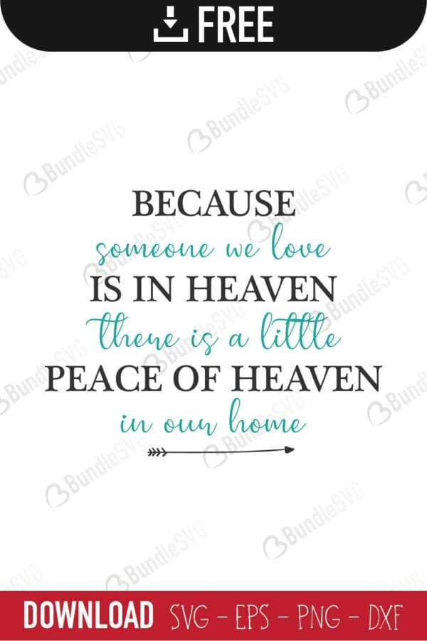 because, someone, we, love, heaven, little, piece, because someone we love is in heaven free, because someone we love is in heaven download, because someone we love is in heaven free svg, because someone we love is in heaven svg, because someone we love is in heaven design, cricut, silhouette, because someone we love is in heaven svg cut files free, svg, cut files, svg, dxf, silhouette, vinyl, vector, free svg files,