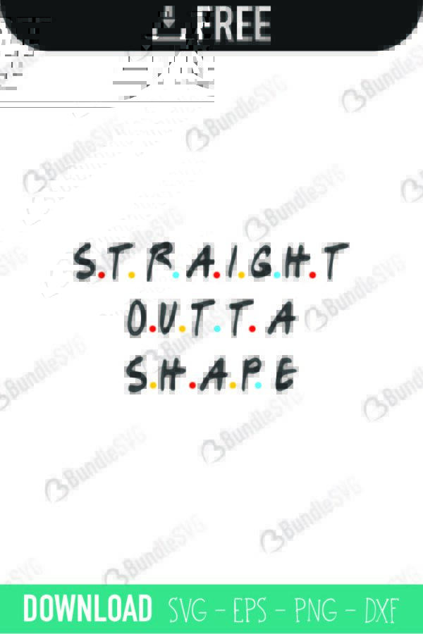 straight, outta, shape, outta compton, straight outta shape free, straight outta shape download, straight outta shape free svg, straight outta shape svg, design, cricut, silhouette, straight outta shape svg cut files free, svg, cut files, svg, dxf, silhouette, vinyl, vector, free svg files,