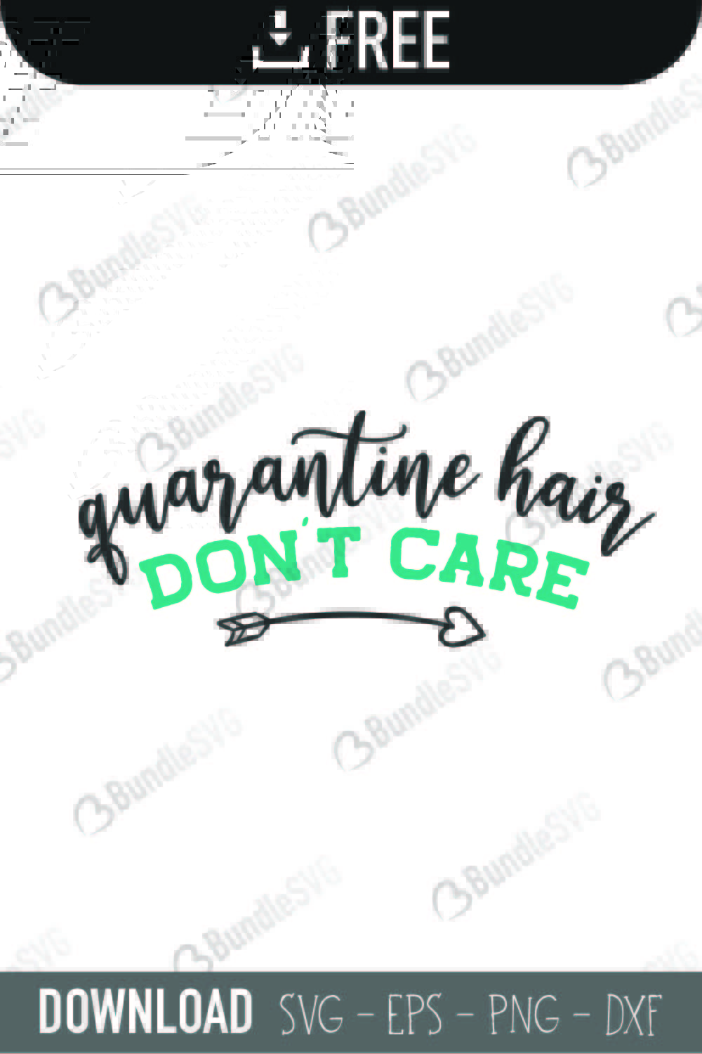 quarantine, hair, dont, care, quarantine hair don't care free, quarantine hair don't care download, quarantine hair don't care free svg, svg, design, cricut, silhouette, quarantine hair don't care svg cut files free, svg, cut files, svg, dxf, silhouette, vinyl, vector, free svg files,