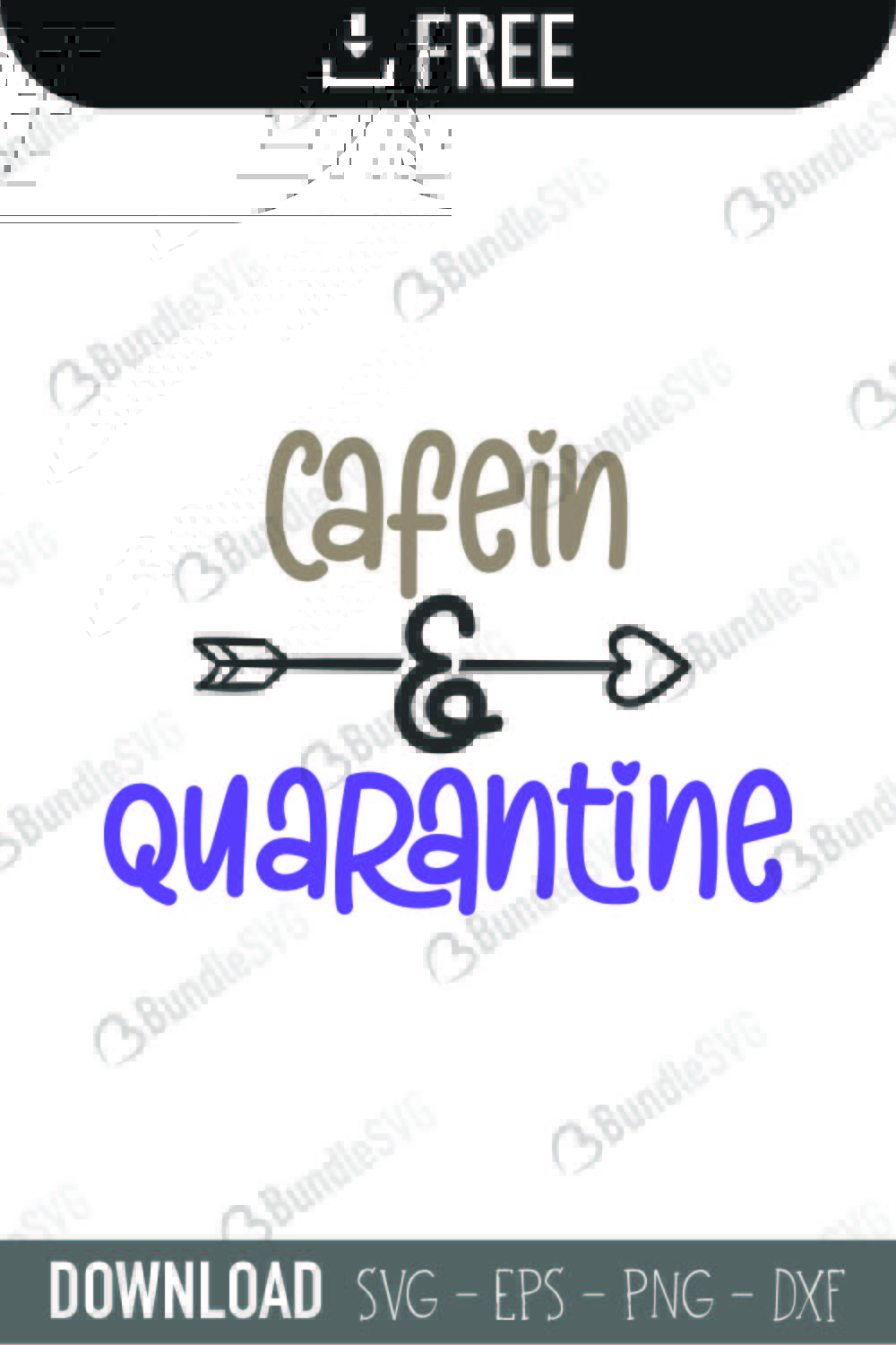 cafein, quarantine, cafein and quarantine free, cafein and quarantine download, cafein and quarantine free svg, svg, design, cricut, silhouette, cafein and quarantine svg cut files free, svg, cut files, svg, dxf, silhouette, vinyl, vector, free svg files,