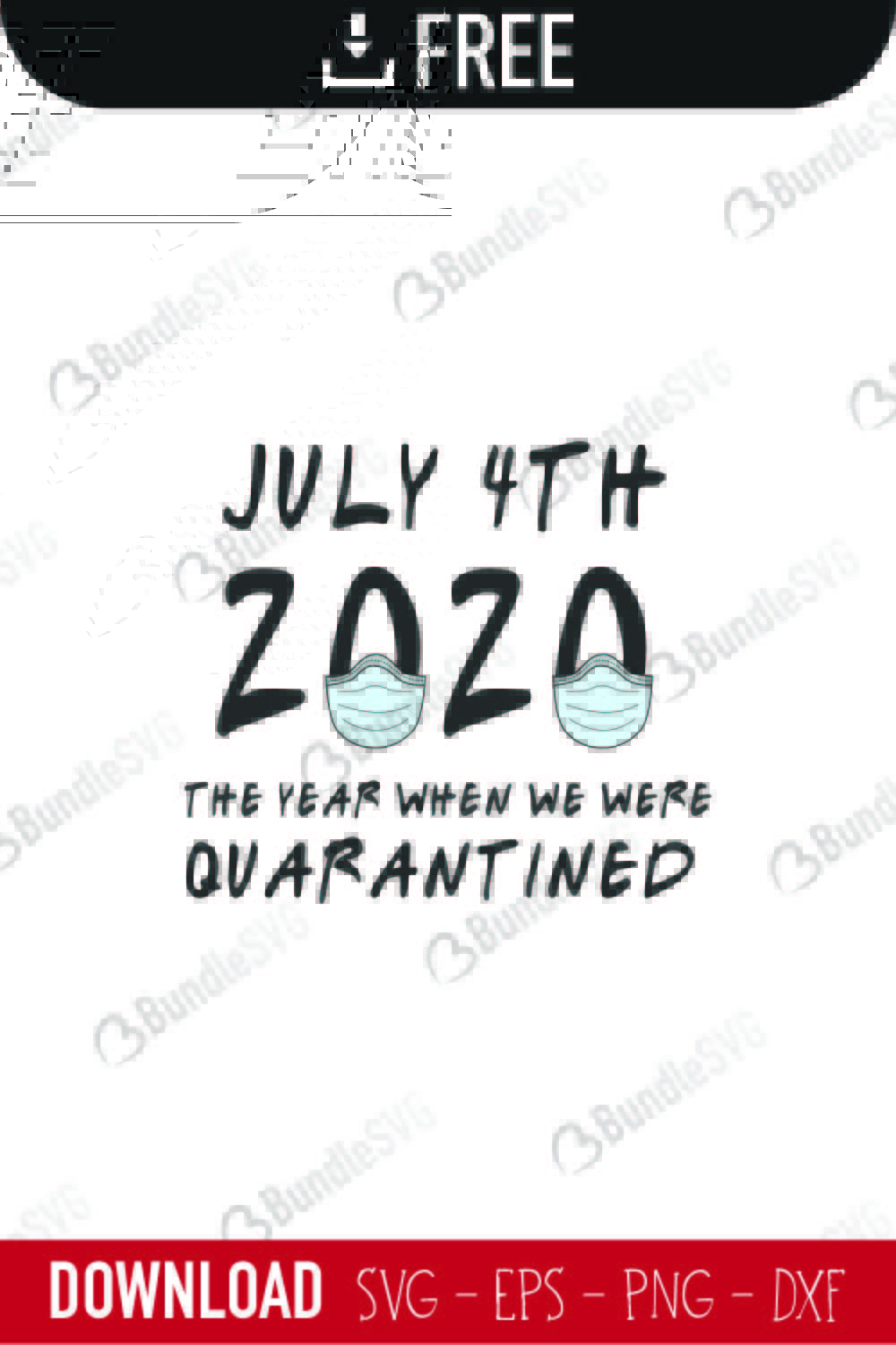 4th of July, 4th of July free, 4th of July download, 4th of July free svg, 4th of July svg, 4th of July design, 4th of July cricut, 4th of July svg cut files free, svg, cut files, svg, dxf, silhouette, vector, american flag, usa fourth July, avaitors, quarantine, health,