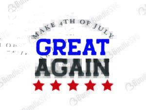 4th of July, 4th of July free, 4th of July download, 4th of July free svg, 4th of July svg, 4th of July design, 4th of July cricut, 4th of July svg cut files free, svg, cut files, svg, dxf, silhouette, vector, american flag, usa fourth July, avaitors, great again, great, again,