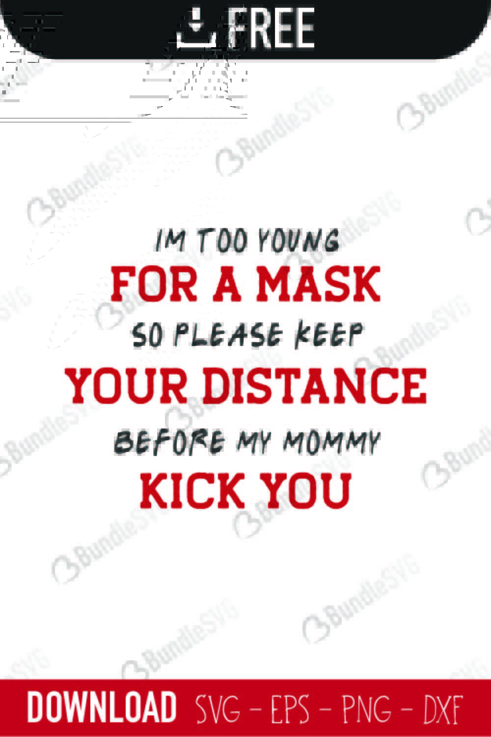 im, too, young, for, a, mask, social, distancing, social distancing, before, my mommy, kick you, im too young for a mask free, im too young for a mask download, im too young for a mask free svg, svg, design, cricut, silhouette, im too young for a mask svg cut files free, svg, cut files, svg, dxf, silhouette, vinyl, vector, free svg files,