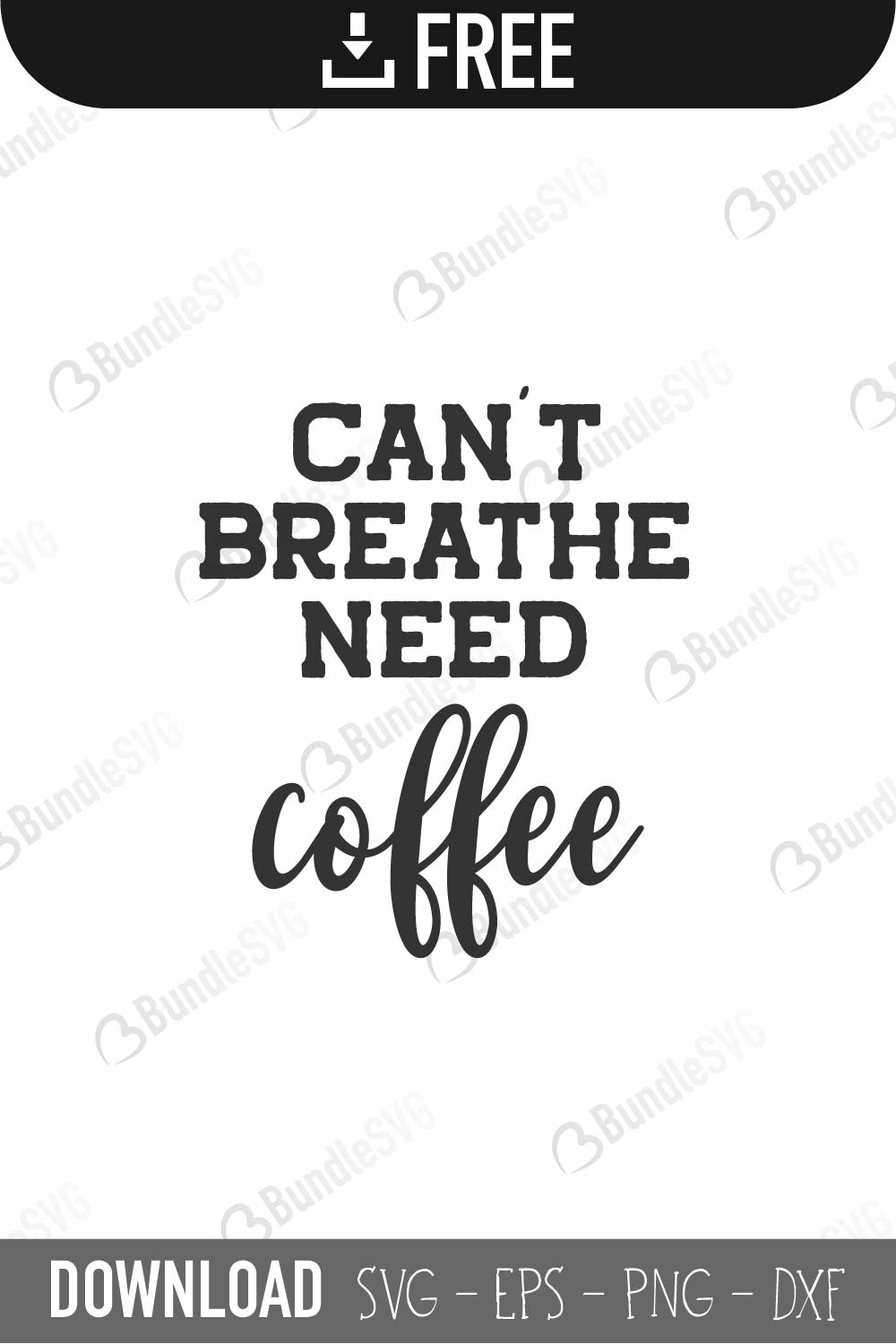 can't, breathe, need, coffee, i cant breathe need coffee free, i cant breathe need coffee download, i cant breathe need coffee free svg, svg, design, cricut, silhouette, i cant breathe need coffee svg cut files free, svg, cut files, svg, dxf, silhouette, vinyl, vector, free svg files, police officer, stencil vinyl,