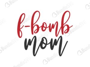 f-bomb, bomb kind, tattoos pretty eyes, thick thighs, sprinkle, confetti, f bomb mom free, f bomb mom download, f bomb mom free svg, f bomb mom svg, f bomb mom design, f bomb mom cricut, silhouette, f bomb mom svg cut files free, svg, cut files, svg, dxf, silhouette, vinyl, vector