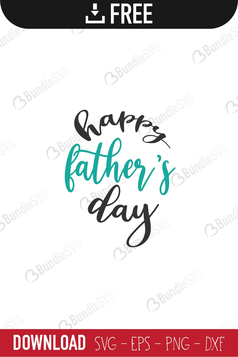 Happy Father's Day SVG Cut Files Free Download | BundleSVG
