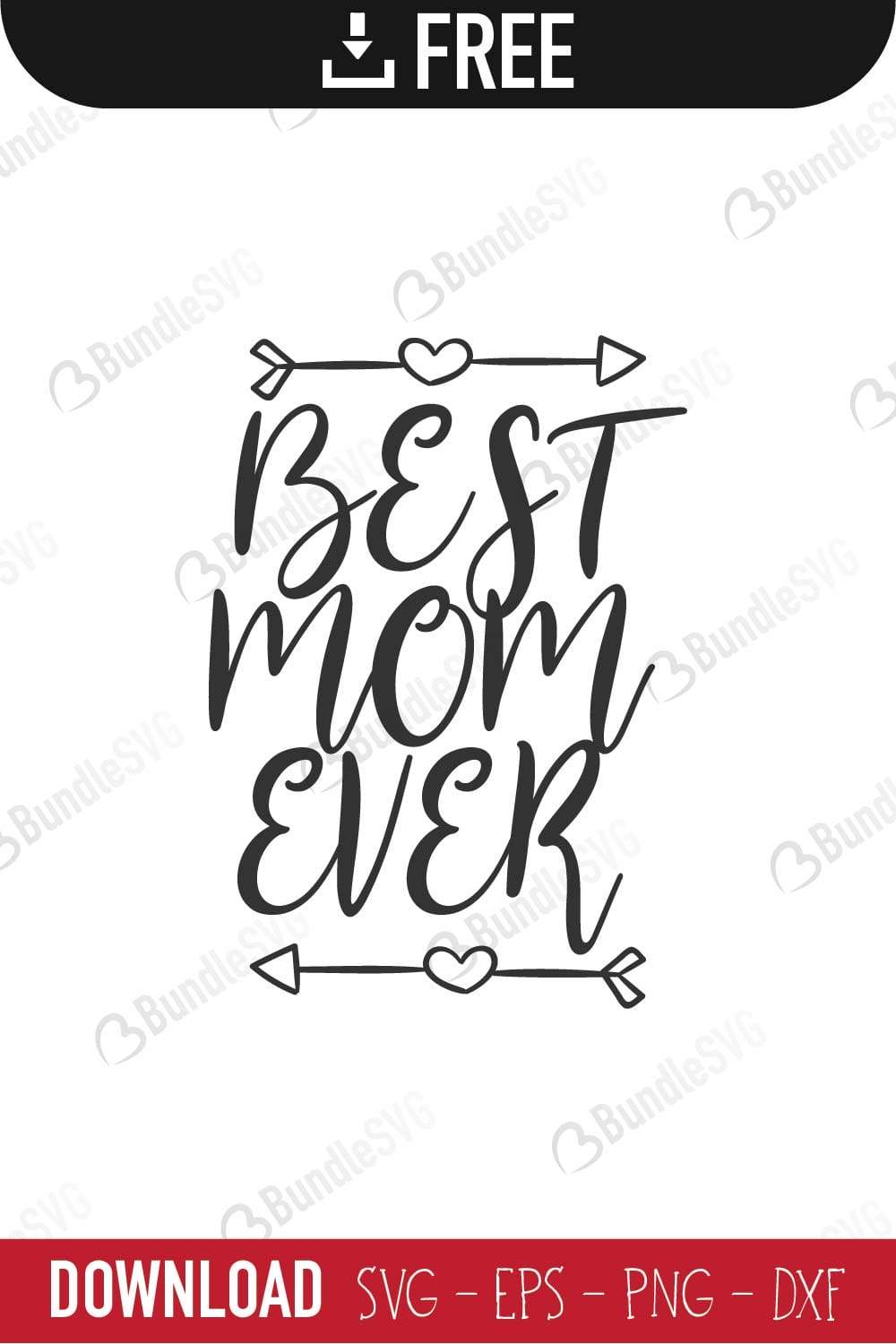 mother, mum, mother, best, mom, ever, best mom ever free, best mom ever download, best mom ever free svg, best mom ever svg, best mom ever design, cricut, silhouette, best mom ever svg cut files free, svg, cut files, svg, dxf, silhouette, vinyl, vector