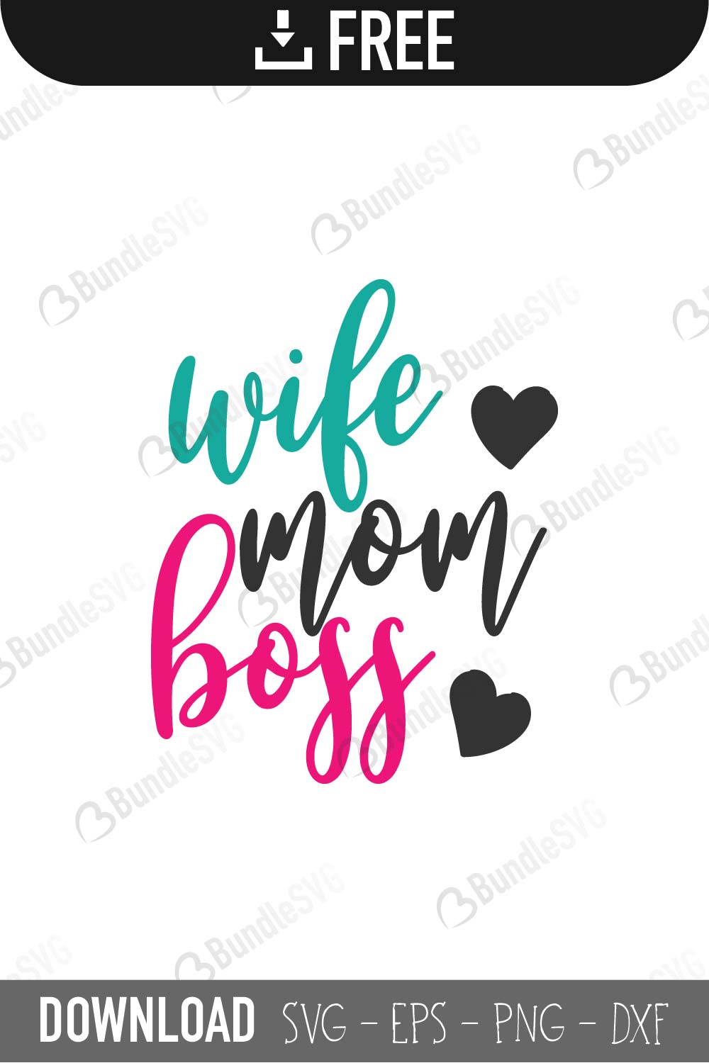 wife, mom, boss, mommy, blessed mom boys, decal, mom life, new mom, mom, wife mom boss free, wife mom boss download, wife mom boss free svg, svg, wife mom boss design, wife mom boss cricut, silhouette, wife mom boss svg cut files free, svg, cut files, svg, dxf, silhouette, vinyl, vector