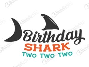 birthday, shark, happy, 1st, two, 3rd, 4th, 5th, birthday shark, birthday shark free, birthday shark download, birthday shark free svg, birthday shark svg files, svg free, birthday shark svg cut files free, dxf, silhouette, png, vector, free svg files,