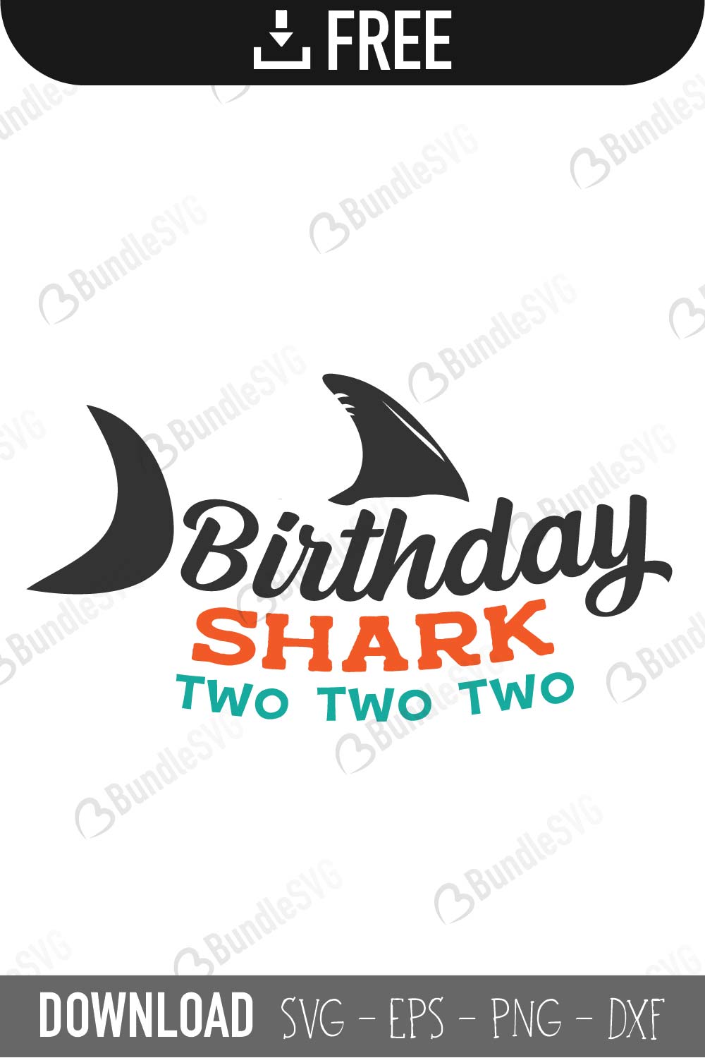 birthday, shark, happy, 1st, two, 3rd, 4th, 5th, birthday shark, birthday shark free, birthday shark download, birthday shark free svg, birthday shark svg files, svg free, birthday shark svg cut files free, dxf, silhouette, png, vector, free svg files,