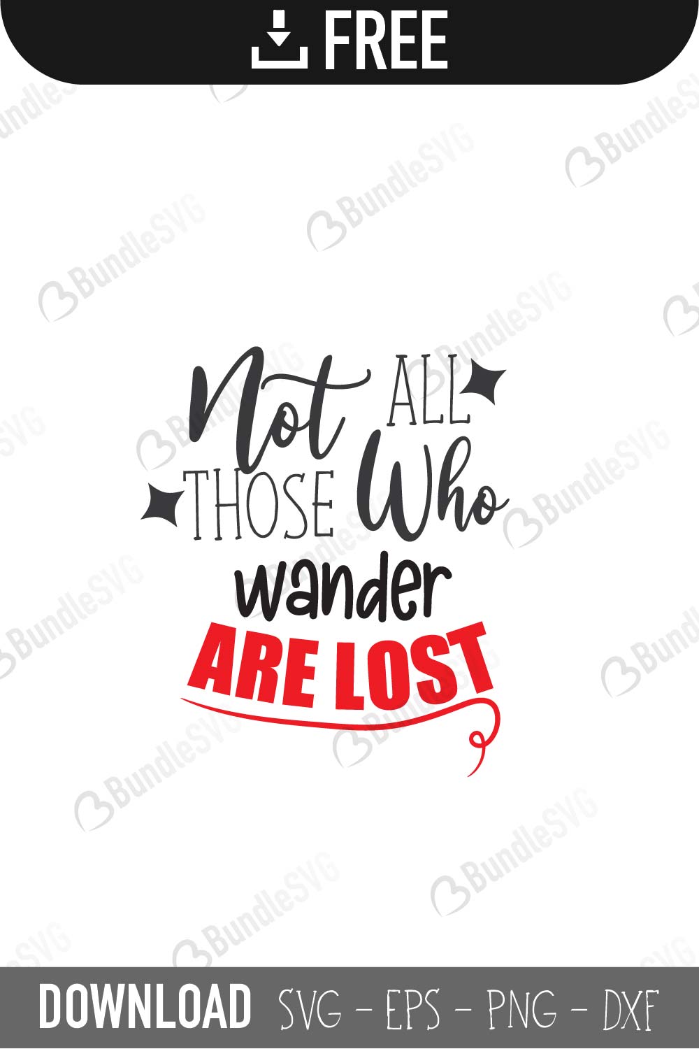 Not All Those Who Wander Are Lost SVG