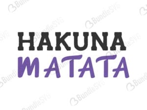 hakuna, matata, hakuna matata free, hakuna matata download, hakuna matata free svg, hakuna matata svg, design, hakuna matata svg cut files free, dxf, silhouette, png, vector, free svg files,