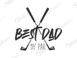 best, dad, by par, best dad, father's day, best dad by par free, best dad by par download, best dad by par free svg, best dad by par svg files, svg free, best dad by par svg cut files free, dxf, silhouette, png, vector, free svg files,