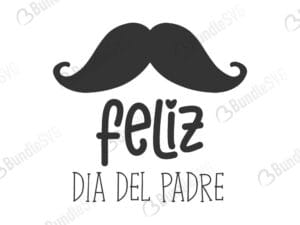 happy father's day, father, dad, celebrate, felix, dia del, pade, feliz dia del padre free, feliz dia del padre download, feliz dia del padre free svg, feliz dia del padre svg files, feliz dia del padre svg free, feliz dia del padre svg cut files free, dxf, silhouette, png, vector, free svg files,