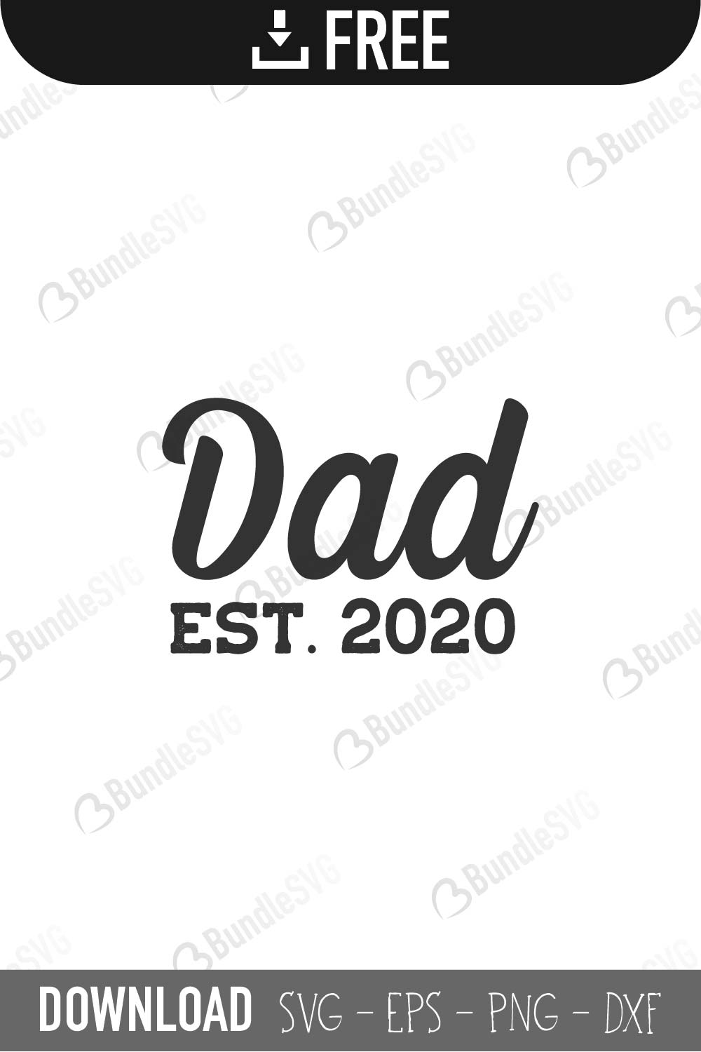 father's day, daddy, est 2020, established, dad mug, dad grill, happy, promoted, dad established free, dad established download, dad established free svg, dad established svg files, svg free, dad established svg cut files free, dxf, silhouette, png, vector, free svg files, 2020,