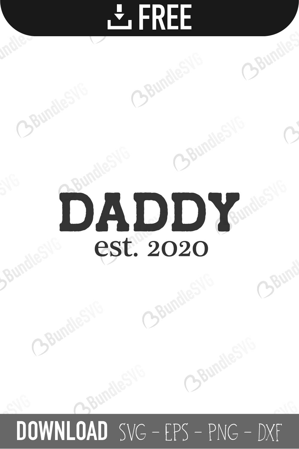father's day, daddy, est 2020, established, dad mug, dad grill, happy, promoted, dad established free, dad established download, dad established free svg, dad established svg files, svg free, dad established svg cut files free, dxf, silhouette, png, vector, free svg files, 2020,