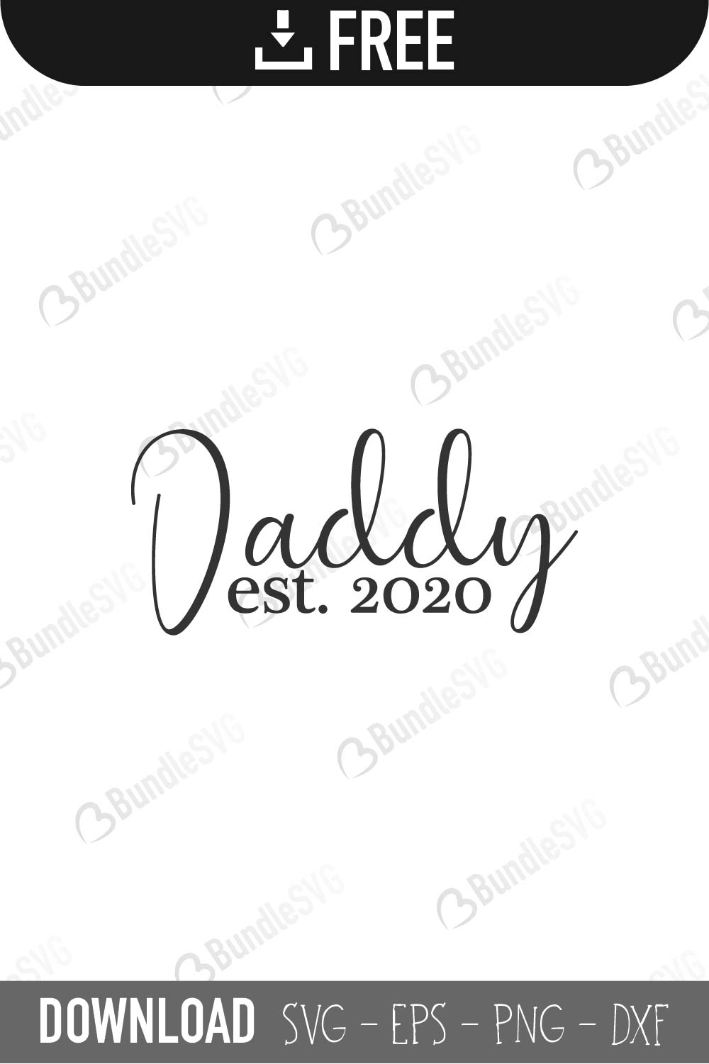 father's day, daddy, est 2020, established, dad mug, dad grill, happy, promoted, dad established free, dad established download, dad established free svg, dad established svg files, svg free, dad established svg cut files free, dxf, silhouette, png, vector, free svg files, 2020,