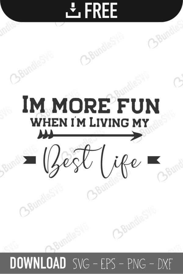 living, my, best, life, best life free, best life download, best life free svg, best life svg files, svg free, best life svg cut files free, dxf, silhouette, png, vector, free svg files, living my,