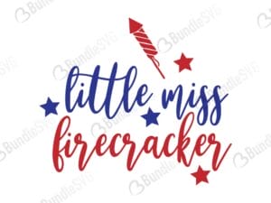 little, miss, firecracker, little miss firecracker free, little miss firecracker download, little miss firecracker free svg, little miss firecracker svg files, svg free, little miss firecracker svg cut files free, dxf, silhouette, png, vector, little miss firecracker free svg files, svg designs, tshirt, tshirt designs, shirt designs, cut, file,