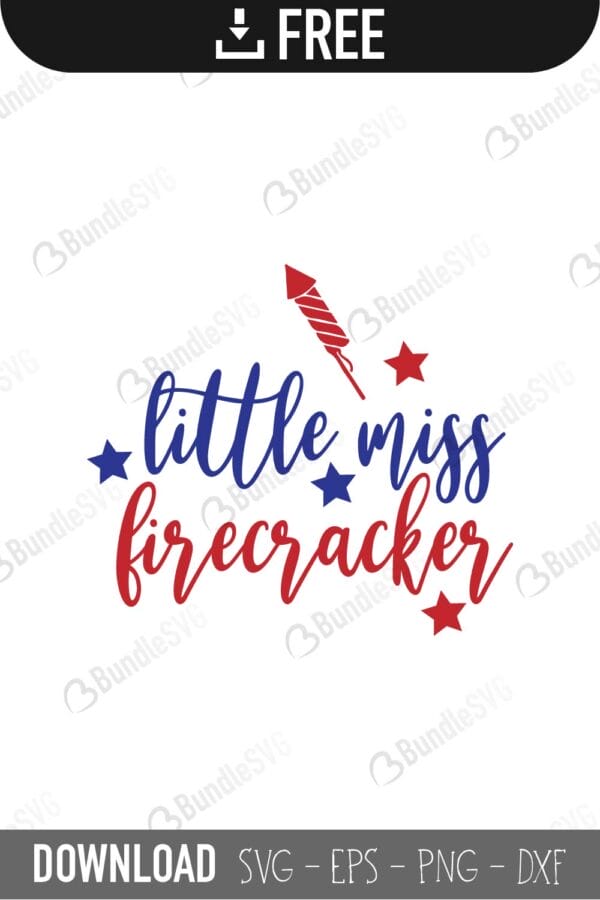 little, miss, firecracker, little miss firecracker free, little miss firecracker download, little miss firecracker free svg, little miss firecracker svg files, svg free, little miss firecracker svg cut files free, dxf, silhouette, png, vector, little miss firecracker free svg files, svg designs, tshirt, tshirt designs, shirt designs, cut, file,