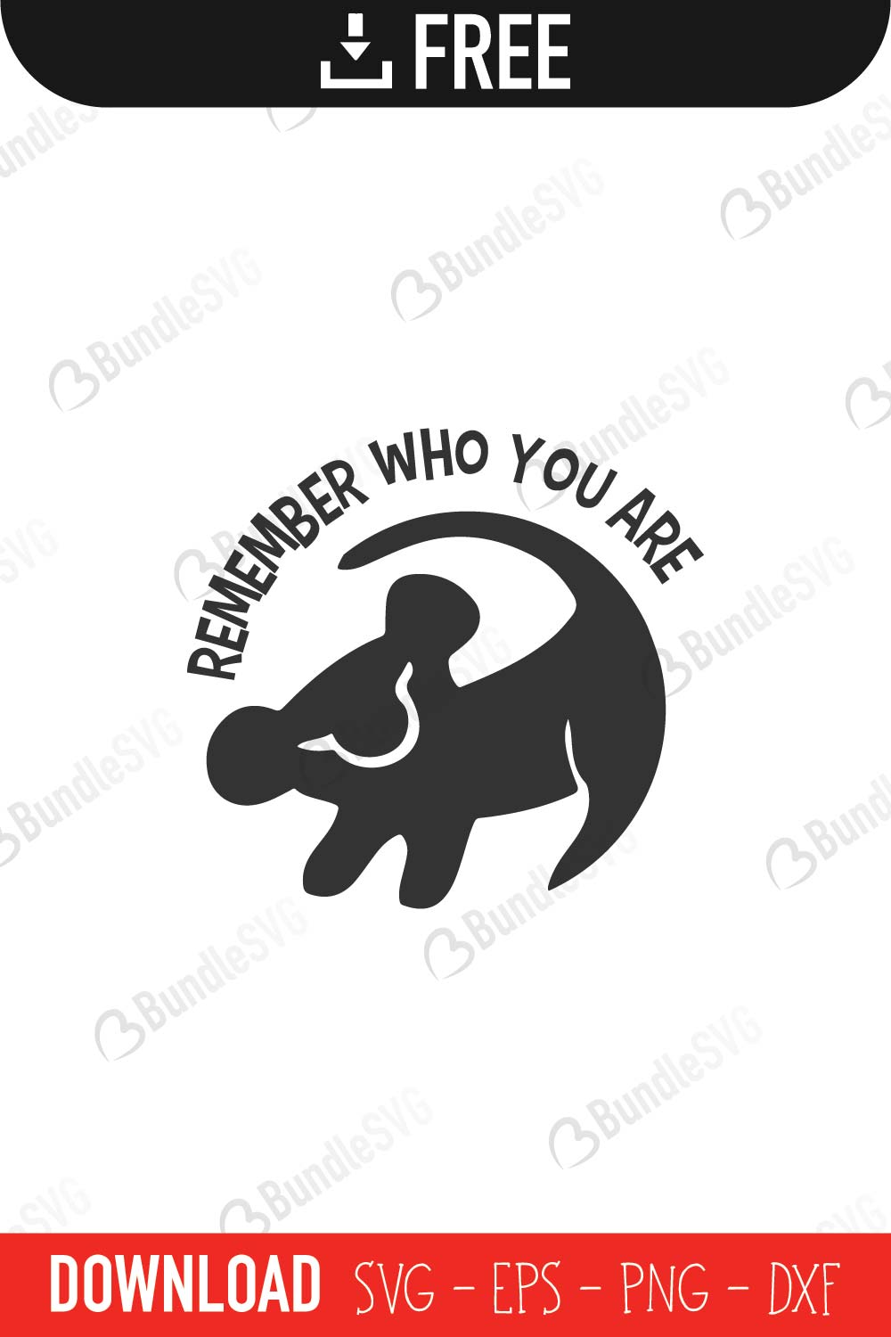 lion king, simba, disney svg, remember svg, remember who you are, remember who you are free, remember who you are download, remember who you are free svg, remember who you are svg files, svg free, remember who you are svg cut files free, dxf, silhouette, png, vector, free svg files, svg designs, tshirt, tshirt designs, shirt designs, cut, file,
