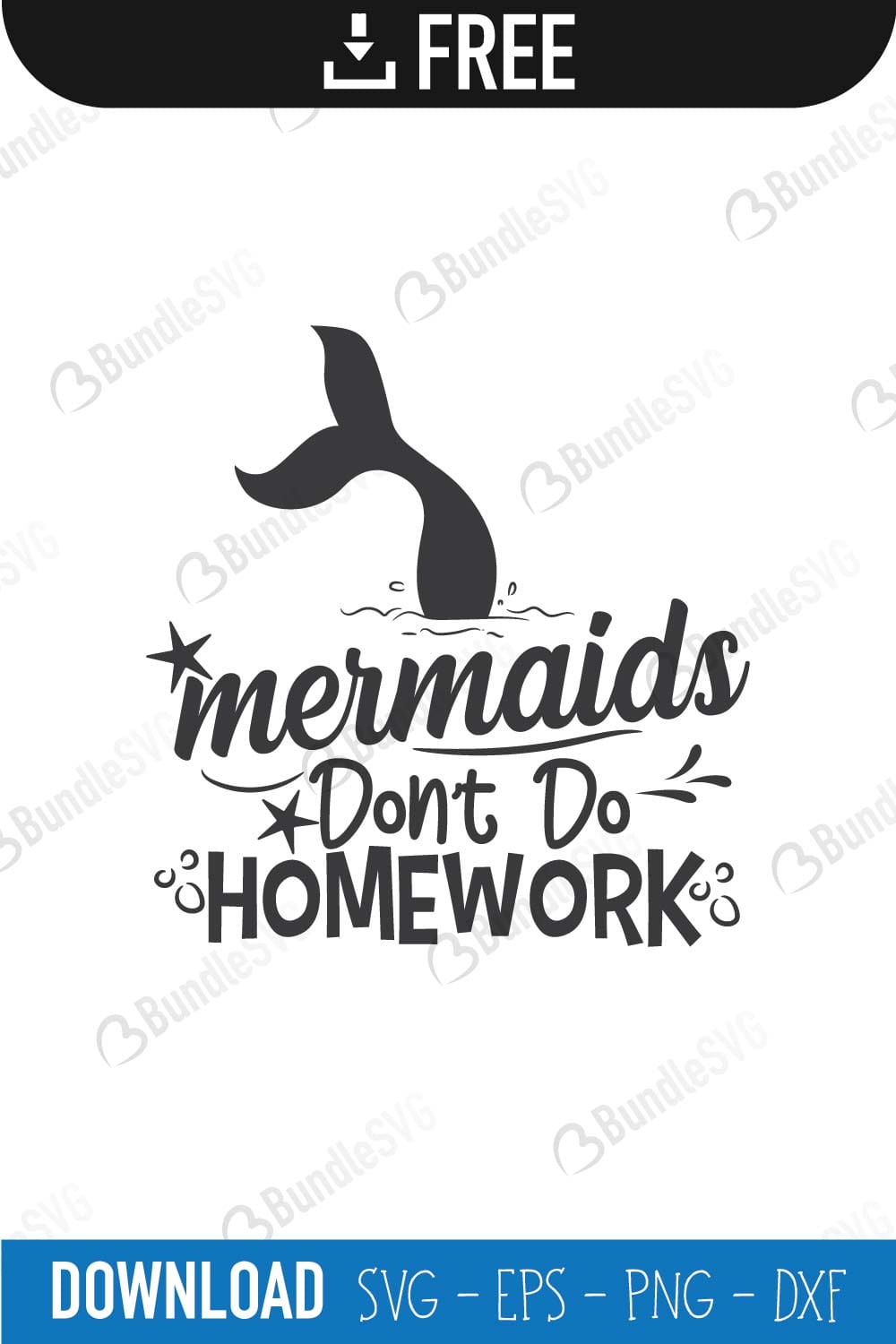 Mermaids Dont Do Homework SVG Cut Files