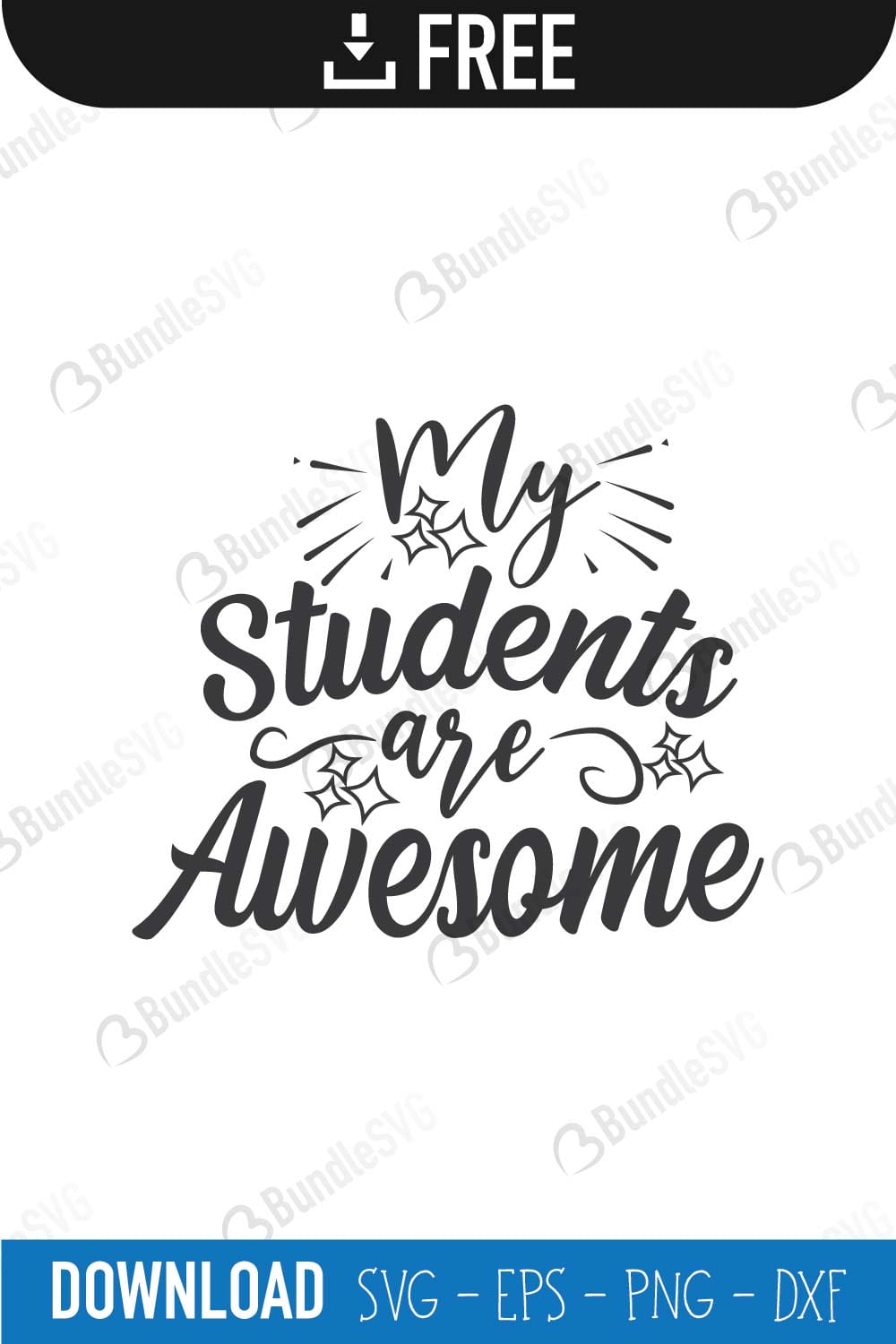 My Students Are Awesome SVG Cut Files