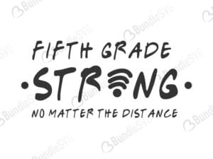 strong, no matter, the distance, strong no matter the distance, free, svg free, svg cut files free, download, shirt design, cut file, grade, school, pre school, kindergarten,