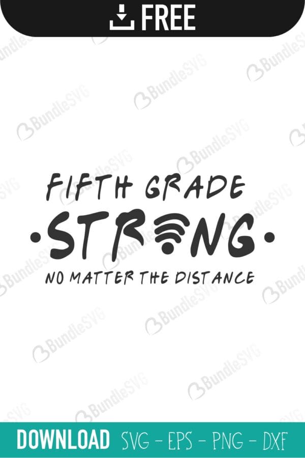 strong, no matter, the distance, strong no matter the distance, free, svg free, svg cut files free, download, shirt design, cut file, grade, school, pre school, kindergarten,