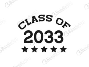 class, of 2033, class of 2033, school, grade, kindergarten, free, svg free, svg cut files free, download, shirt design, cut file,