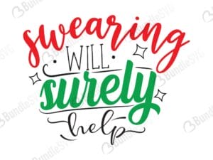 Swearing Will Surely Help SVG Cut Files