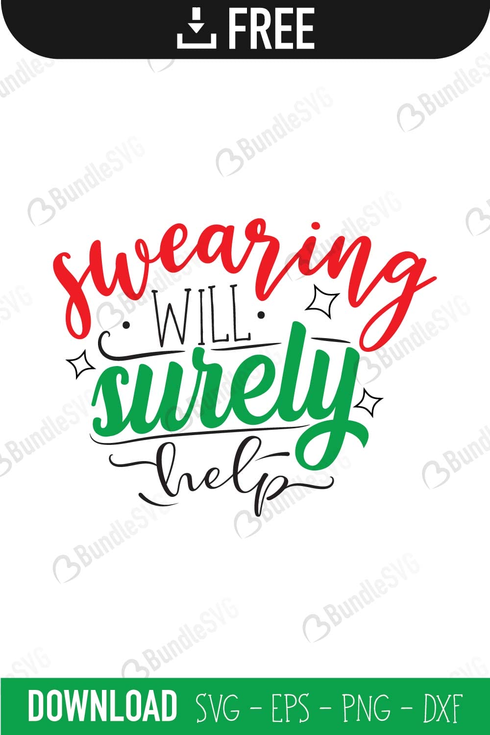 Swearing Will Surely Help SVG Cut Files