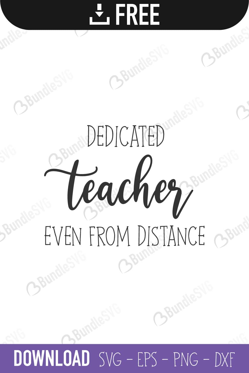 Dedicated Teacher Even From A Distance SVG, Teacher svg, dxf, png instant download, Distance Learning SVG, Blessed teacher SVG, Quarantine