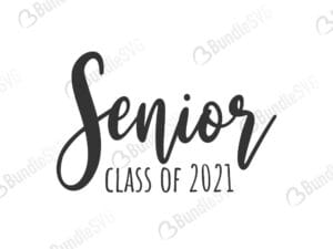 senior, 2021, seniors 2021, class of 2021, school, kids, senior 2021 free, senior 2021 svg free, senior 2021 svg cut files free, senior 2021 download, shirt design, cut file,