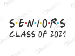 senior, 2021, seniors 2021, class of 2021, school, kids, senior 2021 free, senior 2021 svg free, senior 2021 svg cut files free, senior 2021 download, shirt design, cut file,