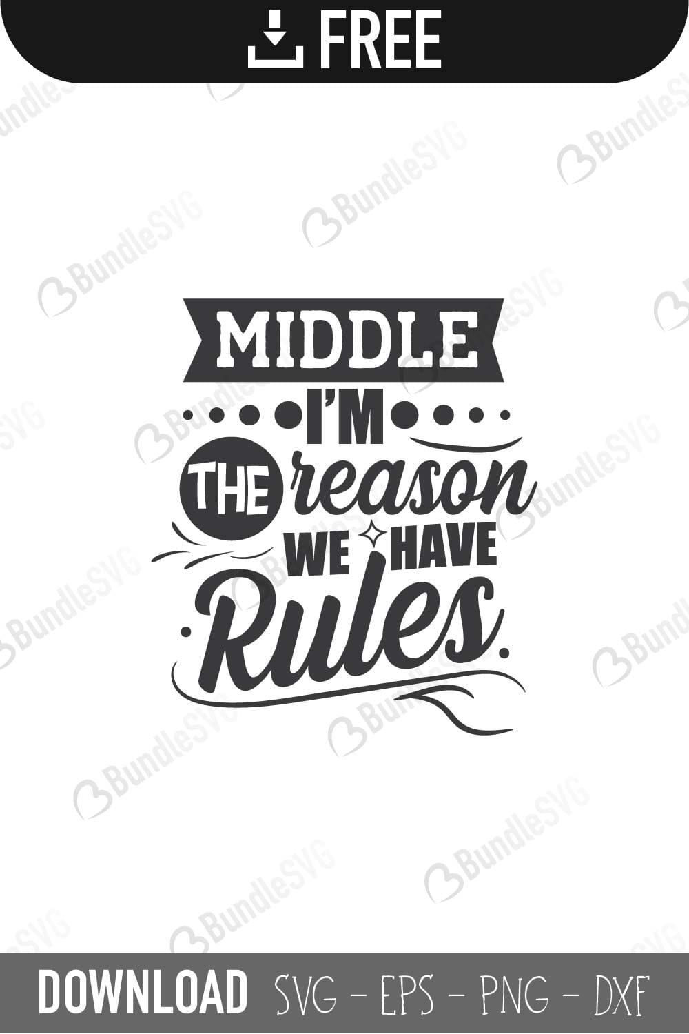 sibling, rules, sibling rules, family rules, sibling rivalry, middle child rules, youngest, olderst child svg, family, free, svg free, svg cut files free, download, shirt design, cut file,