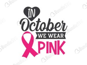 wear pink, pink ribbon, breast cancer awareness svg, metastatic breast, pink ribbon, cancer survivor, childhood cancer, breast cancer svg, cancer awareness svg, free, svg free, svg cut files free, download, shirt design, cut file,