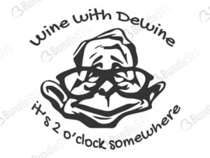 wine, with dewine, o'clock, somewhere, wine with dewine free, wine with dewine svg free, wine with dewine svg cut files free, wine with dewine download, shirt design, cut file,