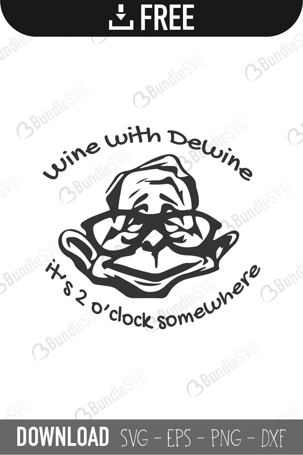 wine, with dewine, o'clock, somewhere, wine with dewine free, wine with dewine svg free, wine with dewine svg cut files free, wine with dewine download, shirt design, cut file,
