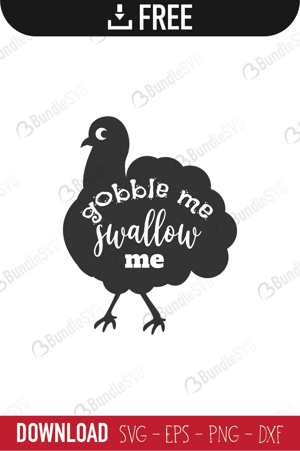 thanksgiving, turkey, thanksgiving turkey, thanksgiving shirt, turkey shirt, shirt funny, gobble me swallow me turkey free, gobble me swallow me turkey svg free, svg cut files free, download, cut file,