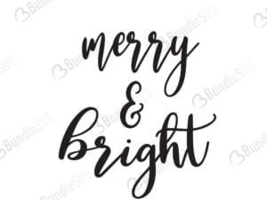 merry, bright, merry and bright, merry and bright free, merry and bright svg free, merry and bright svg cut files free, merry and bright download, cut file,