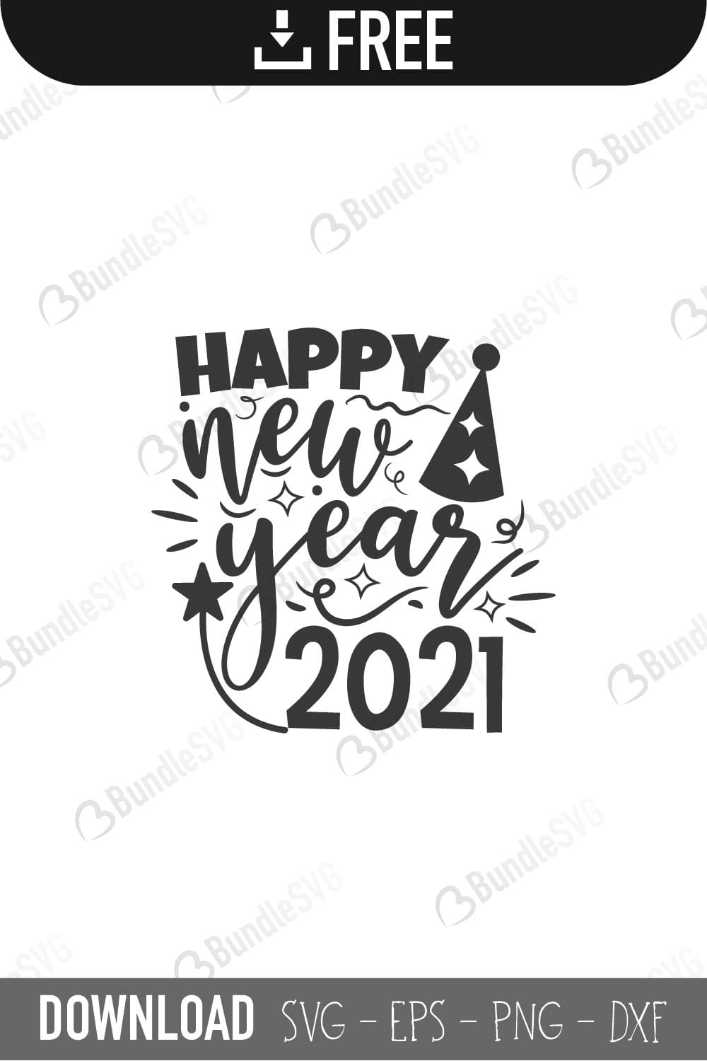 Happy New Year 2021 SVG Cut Files Free Download | BundleSVG