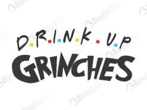 drink, up, grinches, free, svg free, svg cut files free, download, cut file, drink up svg, drink up grinches svg,