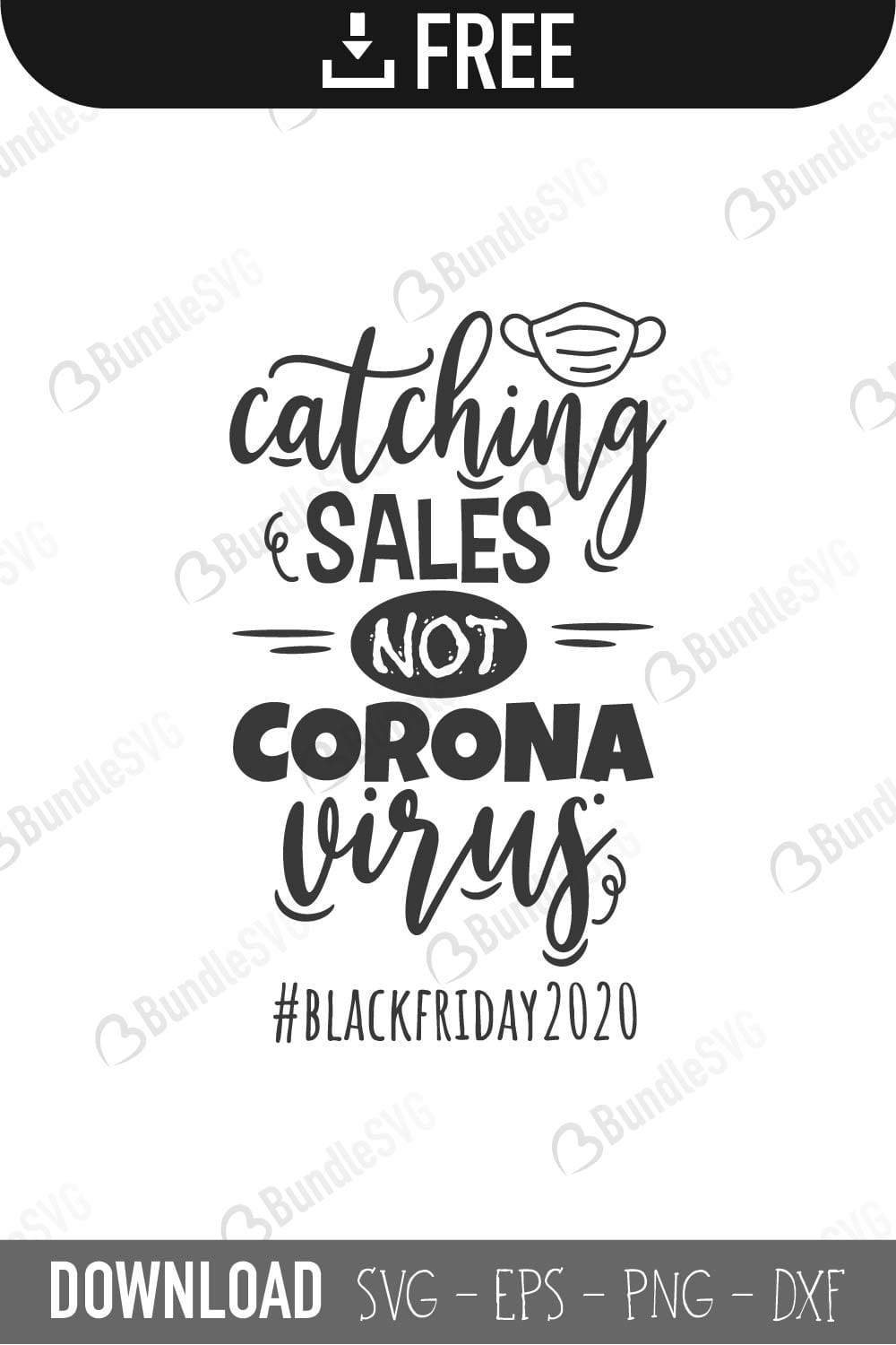 black, friday, black friday, covid 19, tribe, catching, sales, corona, virus, blessed, obsessed, mission, sister, brother, free, svg free, svg cut files free, download, cut file,