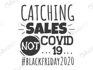 black, friday, black friday, covid 19, tribe, catching, sales, corona, virus, blessed, obsessed, mission, sister, brother, free, svg free, svg cut files free, download, cut file,